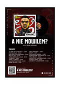 PLAKAT ALBUM "A NIE MÓWIŁEM?" KAZ BALAGANE (STYL 1)