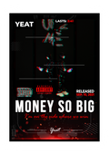 PLAKAT PIOSENKA "MONEY SO BIG" YEAT