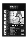 PLAKAT ALBUM "RIOTT" OTSOCHODZI